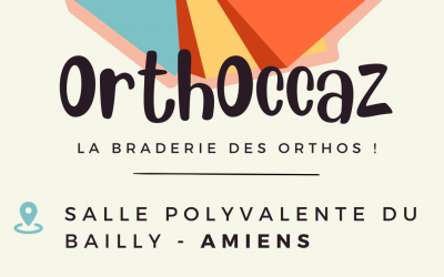 OrthOccaz : première à Amiens !